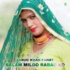 About Balam Milgo Rabad Ko Song